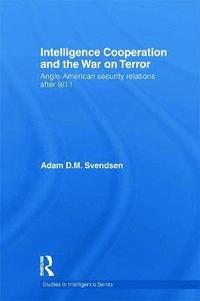 bokomslag Intelligence Cooperation and the War on Terror