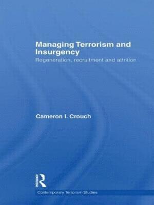 Cameron I. Crouch, Australia) Crouch, Cameron I. (Allen Consulting Group, Braddon - Managing Terrorism and Insurgency, Häftad