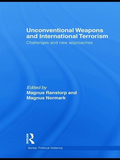 bokomslag Unconventional Weapons and International Terrorism