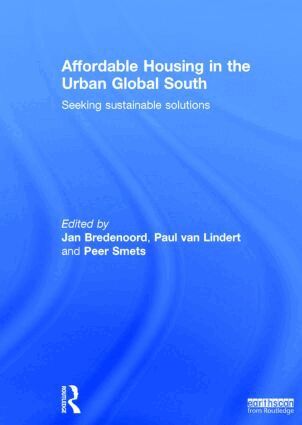 Jan Bredenoord, Paul Van Lindert, Peer Smets - Affordable Housing in the Urban Global South, Inbunden