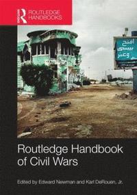 bokomslag Routledge Handbook of Civil Wars