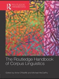 bokomslag The Routledge Handbook of Corpus Linguistics