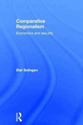 Etel Solingen - Comparative Regionalism, Inbunden
