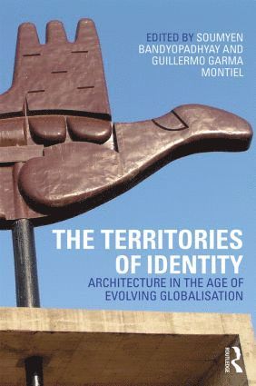 Soumyen Bandyopadhyay, Guillermo Garma Montiel, UK) Bandyopadhyay, Soumyen (Anglia Ruskin University, UK) Garma Montiel, Guillermo (Anglia Ruskin University - Territories of Identity, Häftad
