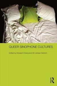 bokomslag Queer Sinophone Cultures