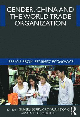 Gender, China and the World Trade Organization 1