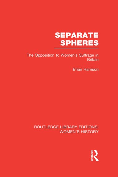 Brian Harrison - Separate Spheres, Inbunden