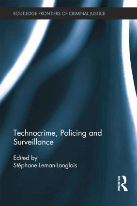 Stéphane Leman-Langlois - Technocrime: Policing and Surveillance, Häftad