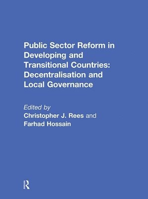 Public Sector Reform in Developing and Transitional Countries 1