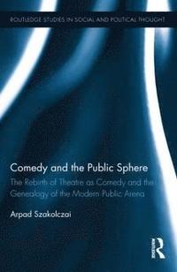 bokomslag Comedy and the Public Sphere