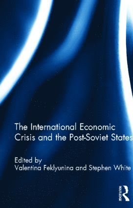 bokomslag International Economic Crisis and the Post-Soviet States