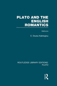 bokomslag Plato and the English Romantics (RLE: Plato)