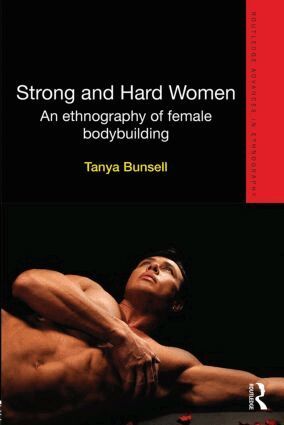 Tanya Bunsell - Strong and Hard Women, Inbunden