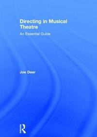 bokomslag Directing in Musical Theatre