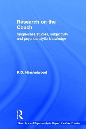 R.D. Hinshelwood - Research on the Couch, Inbunden