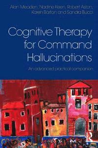 bokomslag Cognitive Therapy for Command Hallucinations