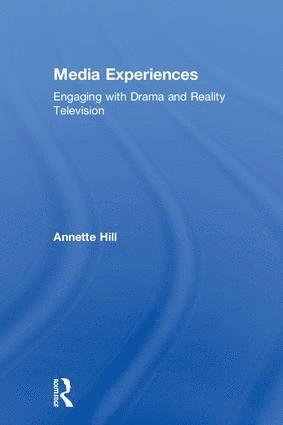 Annette Hill, Sweden) Hill, Annette (Lund University - Media Experiences, Inbunden