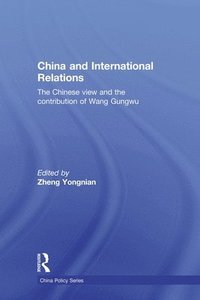 bokomslag China and International Relations