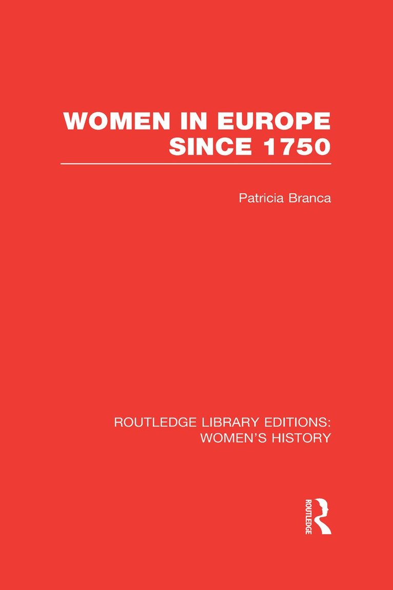 Women in Europe since 1750 1