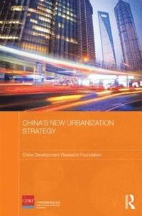 bokomslag China's New Urbanization Strategy