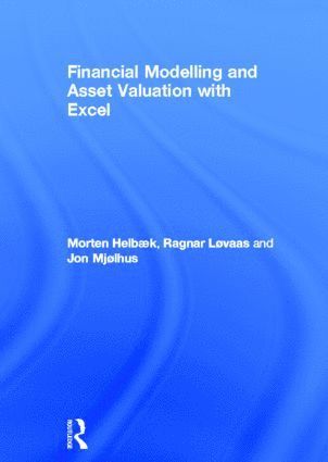 bokomslag Financial Modelling and Asset Valuation with Excel