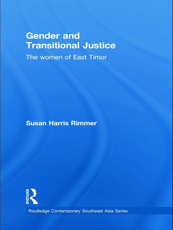 Susan Harris Rimmer, Susan (Australian National University) Harris Rimmer - Gender and Transitional Justice, Häftad