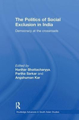 bokomslag The Politics of Social Exclusion in India