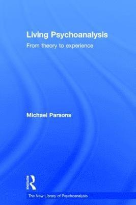 bokomslag Living Psychoanalysis
