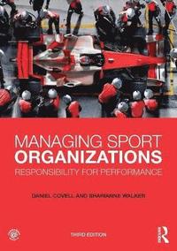 bokomslag Managing Sport Organizations