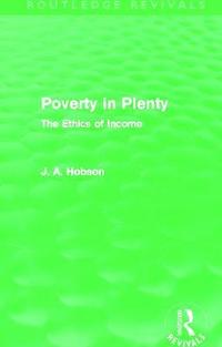 bokomslag Poverty in Plenty (Routledge Revivals)