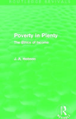 Poverty in Plenty (Routledge Revivals) 1