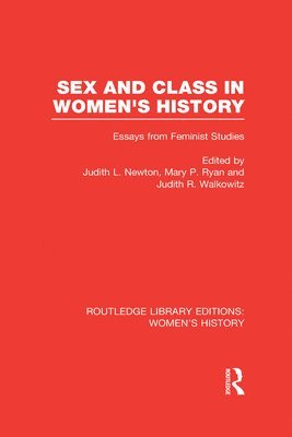 Sex and Class in Women's History 1