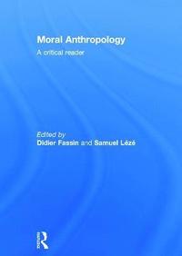 bokomslag Moral Anthropology