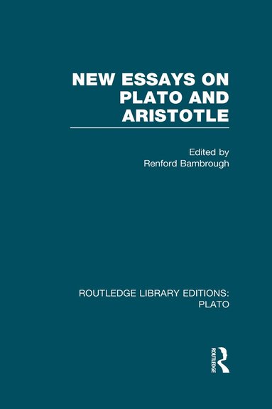 bokomslag New Essays on Plato and Aristotle (RLE: Plato)