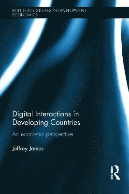 Digital Interactions in Developing Countries 1