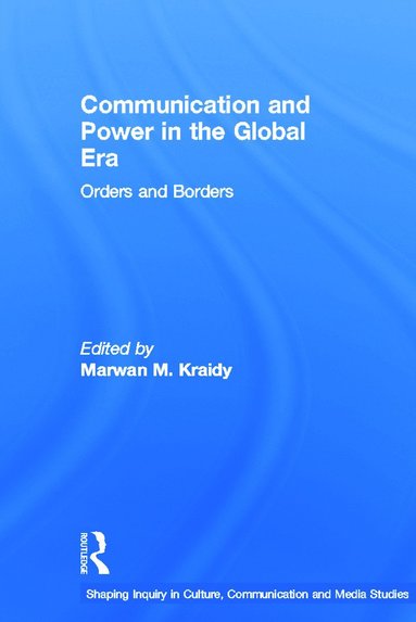 bokomslag Communication and Power in the Global Era