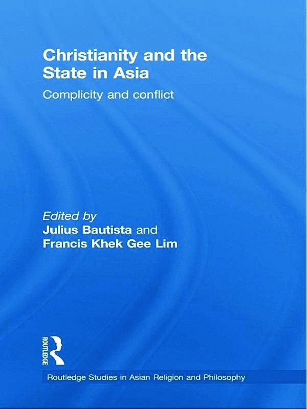 Christianity and the State in Asia 1