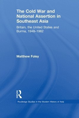 The Cold War and National Assertion in Southeast Asia 1