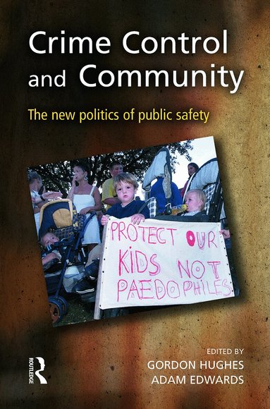 Gordon Hughes, Adam Edwards - Crime Control and Community, Häftad