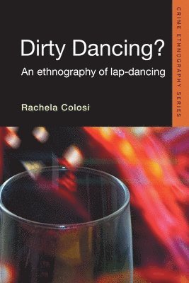 Rachela Colosi, UK) Colosi, Rachela (University of Lincoln - Dirty Dancing, Häftad