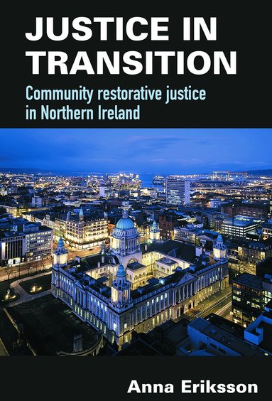 Anna Eriksson - Justice in Transition, Häftad