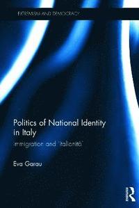 bokomslag Politics of National Identity in Italy