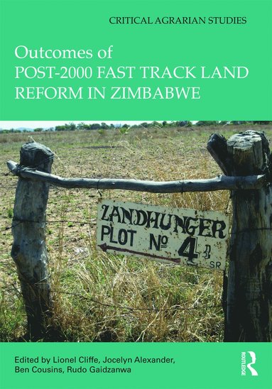 bokomslag Outcomes of post-2000 Fast Track Land Reform in Zimbabwe