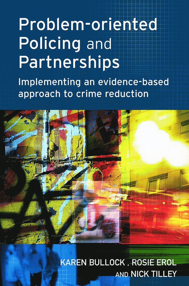 Problem-oriented Policing and Partnerships 1