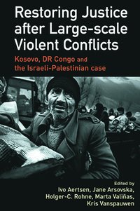 bokomslag Restoring Justice after Large-scale Violent Conflicts