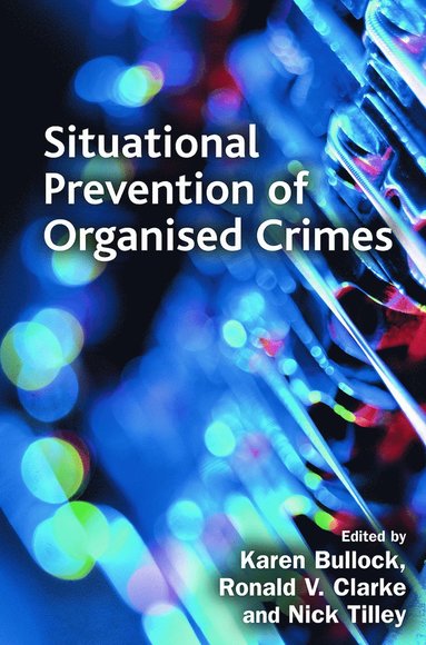 bokomslag Situational Prevention of Organised Crimes