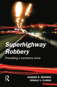 bokomslag Superhighway Robbery