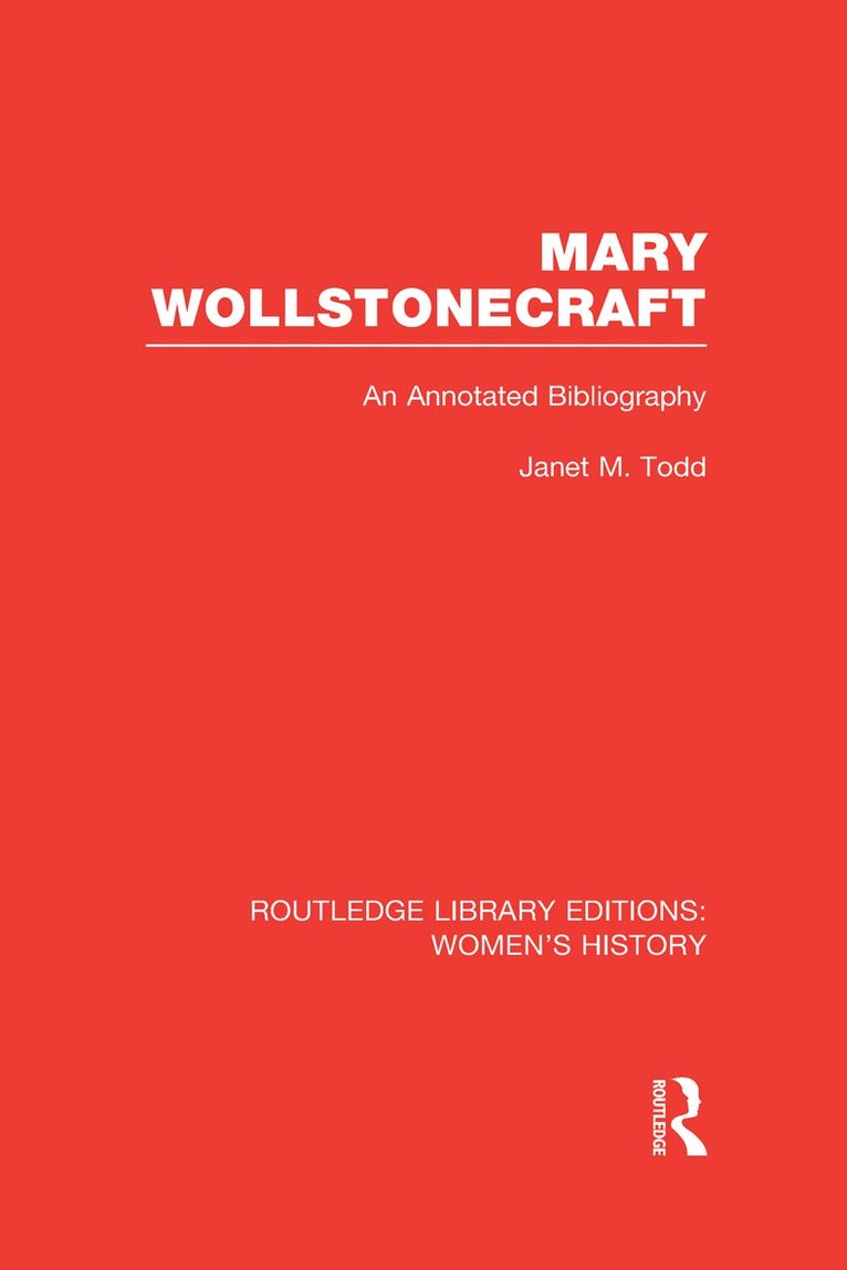 Janet Todd - Mary Wollstonecraft, Inbunden