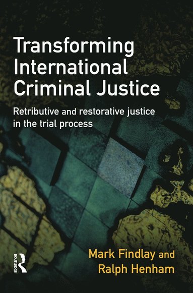 bokomslag Transforming International Criminal Justice