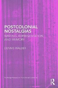 bokomslag Postcolonial Nostalgias